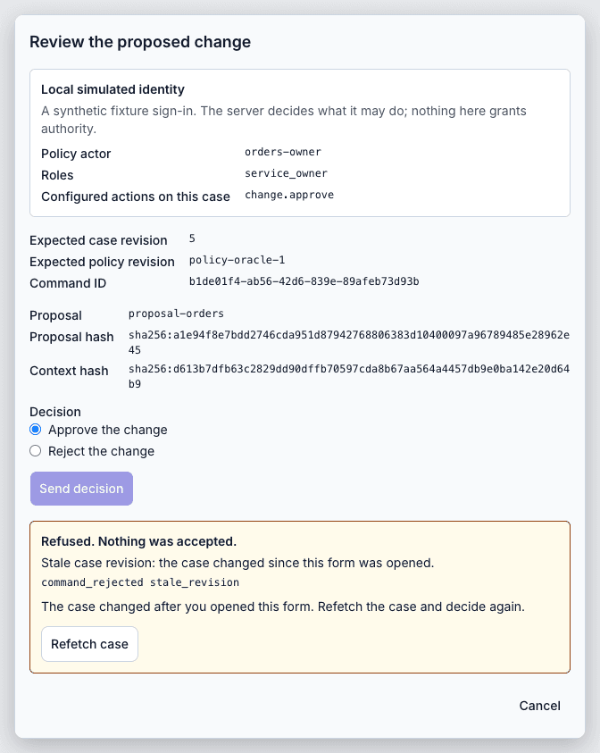 Approval dialog refuses a stale case revision and offers to refetch the case; nothing was accepted.